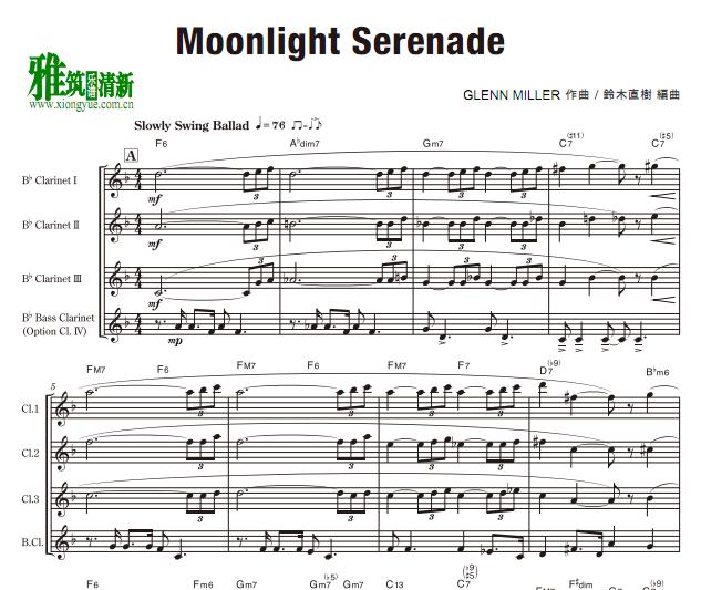 Glenn Miller - Moonlight Serenade 单簧管四重奏谱