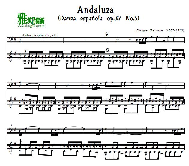 Granados Spanish Dance op. 37 no. 5 Andaluza大提琴吉他二重奏谱