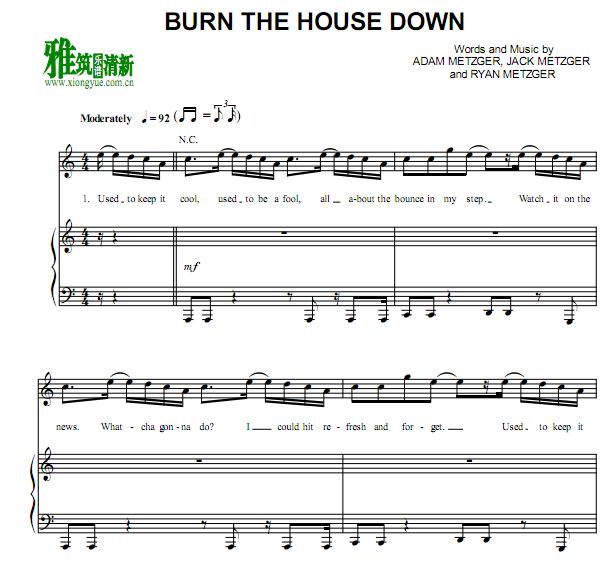 AJR - Burn the House Down钢琴伴奏谱