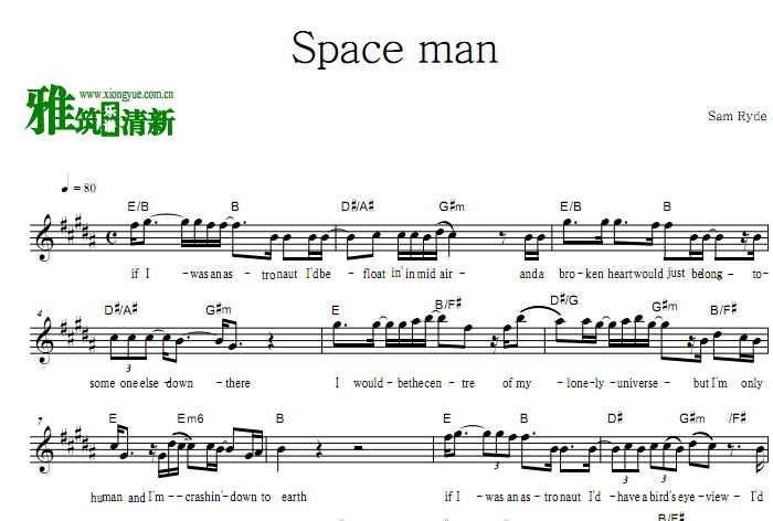 Sam Ryder - Space man 原调歌谱 正谱