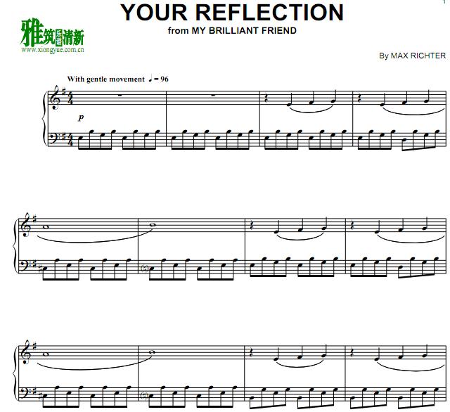 Max Richter - Your Reflectiong钢琴谱