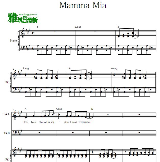 妈妈咪呀 Mamma Mia 四声部合唱钢琴伴奏谱