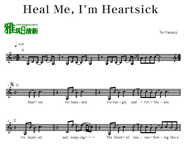 No vacancy - heal me i'm heart sick 原调歌谱 正谱