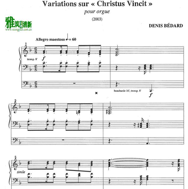Denis Bedard - Variations sur Christus Vincitܷ