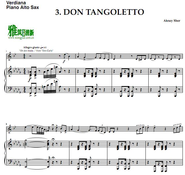 Alexey Shor - Don Tangoletto萨克斯钢琴伴奏谱