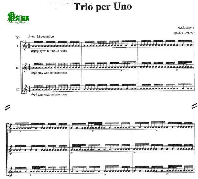 Nebojsa Jovan Zivkovic - Trio Per Uno打击乐三重奏谱 op.27