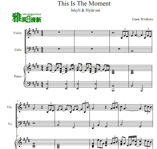 变身怪医 This Is The Moment 小提琴大提琴钢琴合奏谱