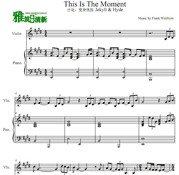 变身怪医 This Is The Moment 小提琴钢琴合奏谱