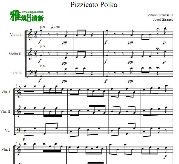 斯特劳斯 Pizzicato Polka 拨弦波尔卡弦乐三重奏谱