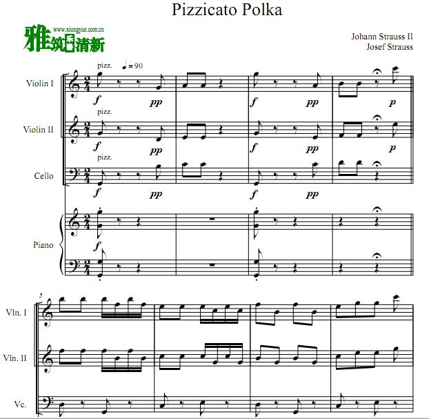 斯特劳斯 Pizzicato Polka小提大提钢琴四重奏谱