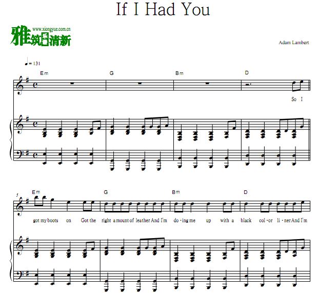 Adam Lambert - If I Had You 正谱 歌谱 伴奏钢琴谱