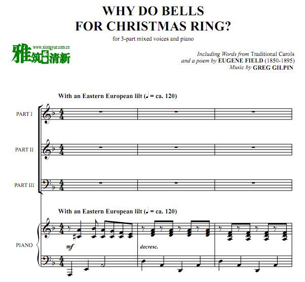 Why Do Bells for Christmas Ring 3声部合唱钢伴谱