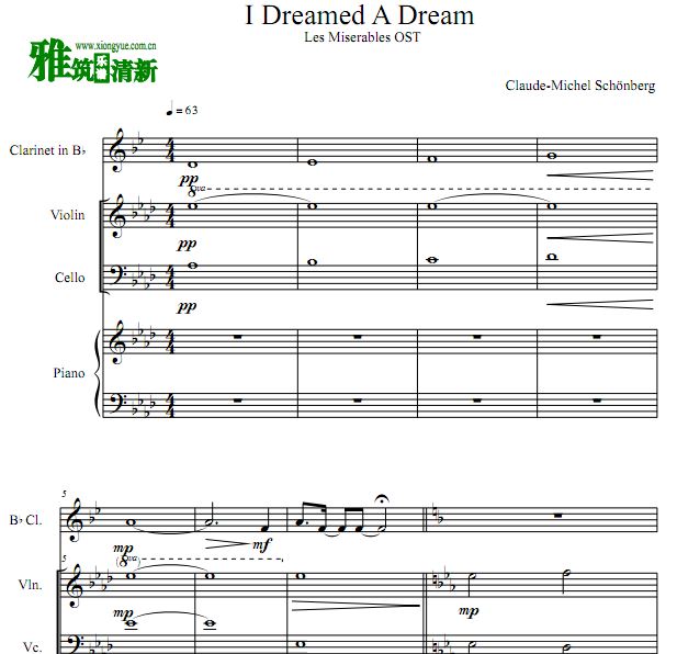 I Dreamed A Dream 单簧管小提大提钢琴四重奏谱