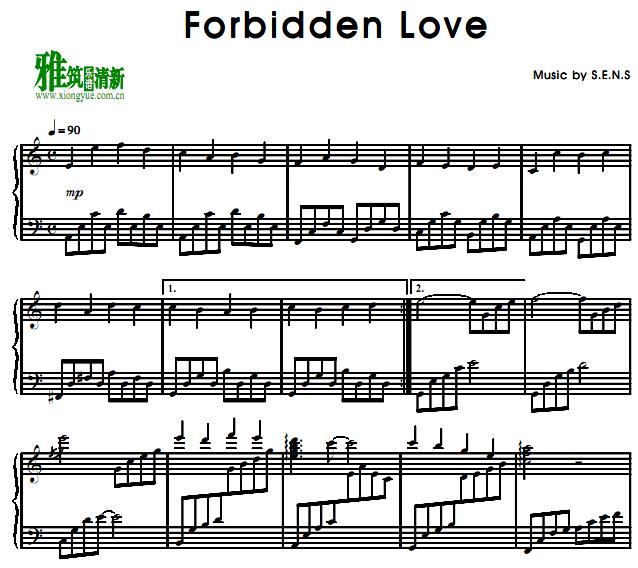 S.E.N.S. - Forbidden Love钢琴谱