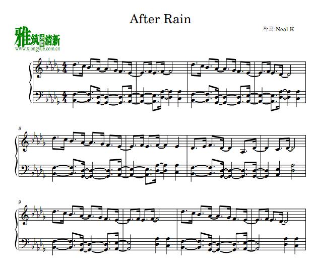 Neal K - After rain钢琴谱