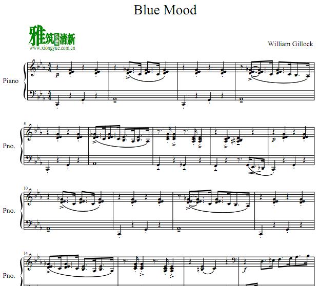 William Gillock - Blue Mood钢琴谱