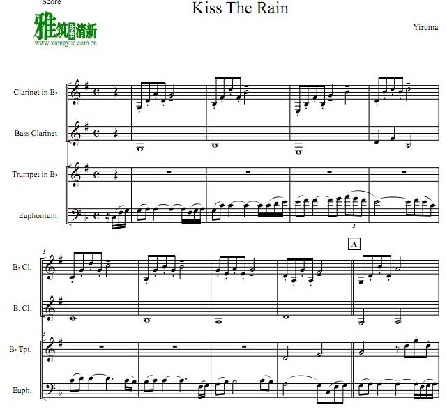 Kiss The Rain管乐四重奏谱 单簧管小号悠风号