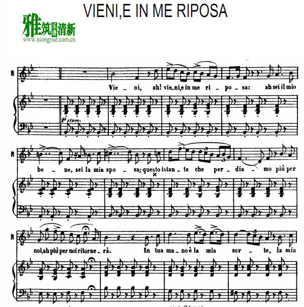 贝里尼 凯普莱特与蒙泰古 I Capuleti e i Montecchi - VIENI,E IN ME RIPOSA二重唱谱