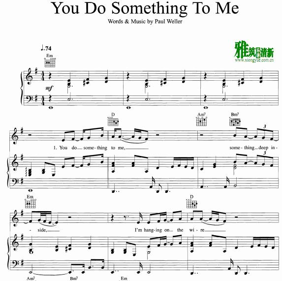 Paul Weller - You Do Something To Me钢琴谱