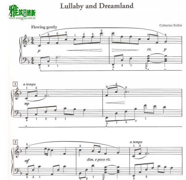 Catherine Rollin - Lullaby and Dreamland钢琴谱