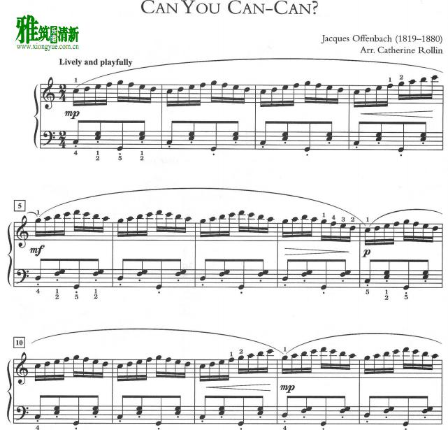 Catherine Rollin - Can You Can Can钢琴谱