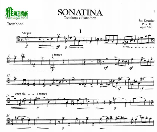 考茨耶 Jan.koetsier - 奏鸣曲 Sonatina长号谱
