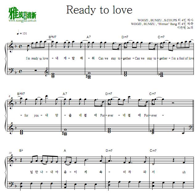 seventeen - Ready to love钢琴谱