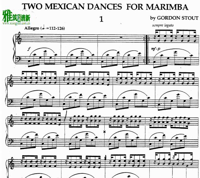 gordon stout 戈登.斯托特 mexican dances墨西哥舞曲 马林巴谱
