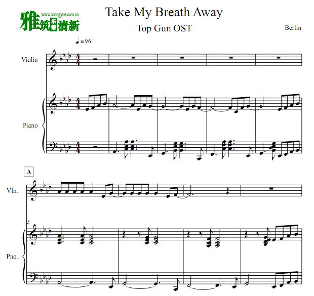 壮志凌云 Take My Breath Away小提琴钢琴合奏谱