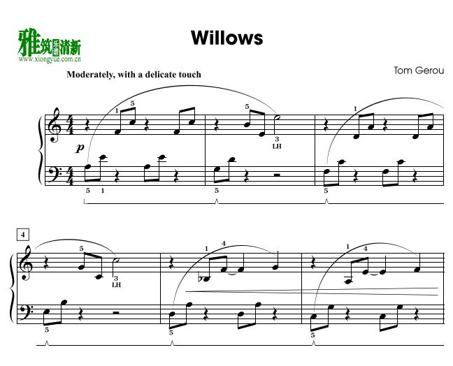 Tom Gerou - Willows钢琴谱