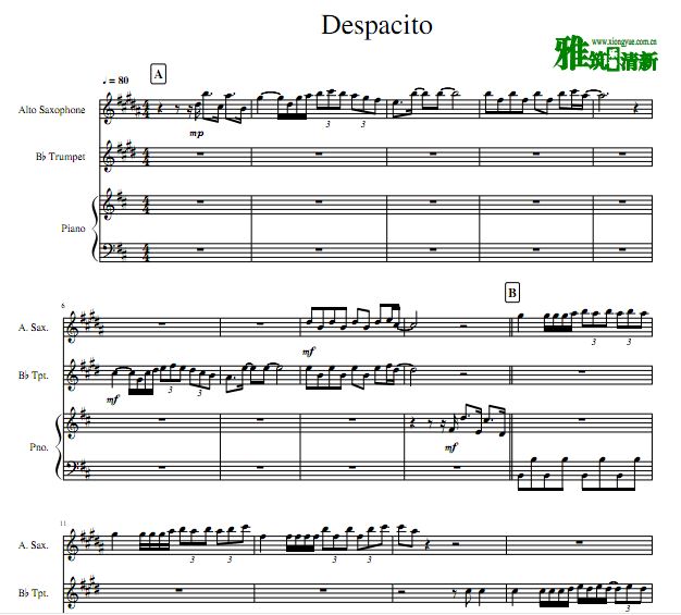 Despacito萨克斯小号钢琴合奏谱
