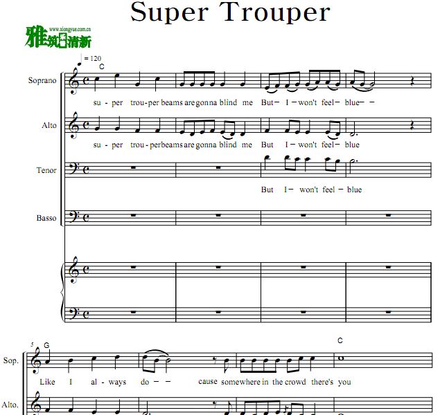 ABBA - Super Trouper 钢琴伴奏四声部合唱谱