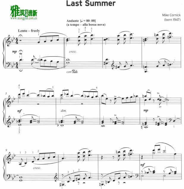 Mike Cornick - Last Summer钢琴谱