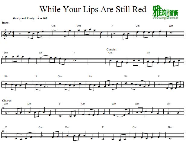 While Your Lips Are Still Red 小提琴谱