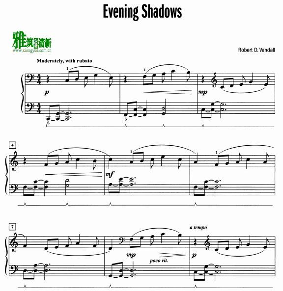 Robert D. Vandall - Evening Shadows钢琴谱