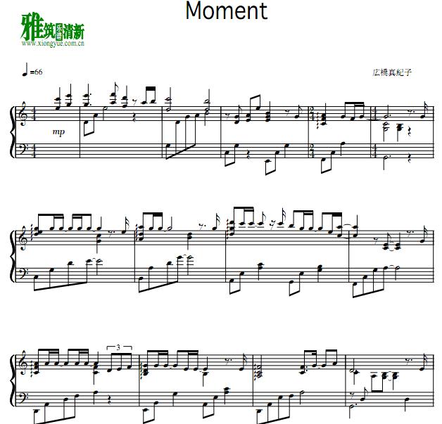 广桥真纪子 - moment 钢琴谱