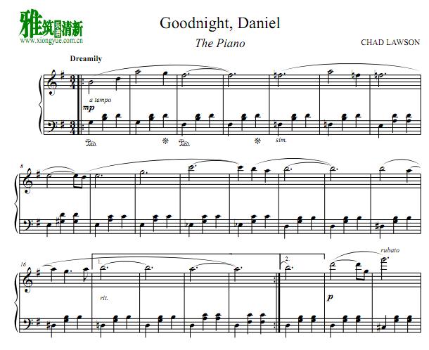 Chad Lawson - Goodnight, Daniel钢琴谱