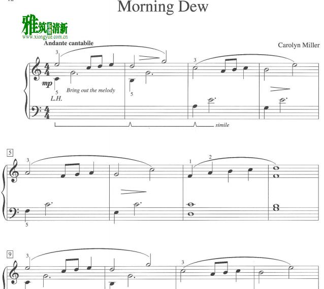 Carolyn Miller - Morning Dew钢琴谱
