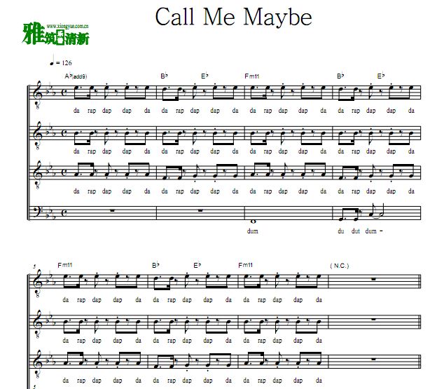 Call Me Maybe 男声四声部阿卡贝拉合唱谱