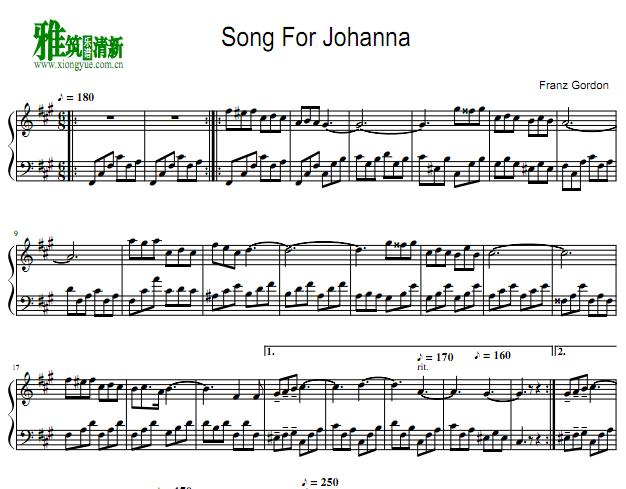 Franz Gordon - Song For Johanna钢琴谱