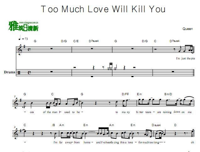 Too Much Love Will Kill You 鼓谱
