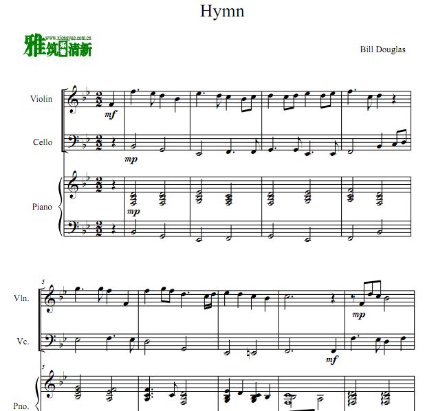 Bill Douglas - Hymn 小提琴大提琴钢琴合奏谱