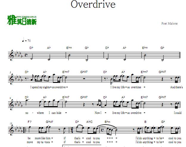 Post Malone - Overdrive歌谱 五线谱 原调正谱