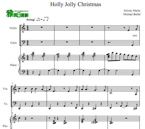 Holly Jolly Christmas 圣诞快乐小提琴大提琴钢琴合奏谱
