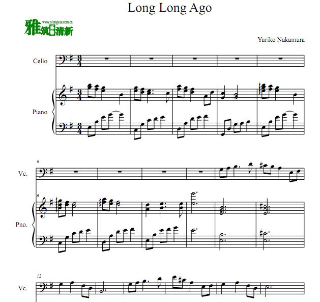 中村由利子 Long Long Ago 大提琴钢琴合奏谱