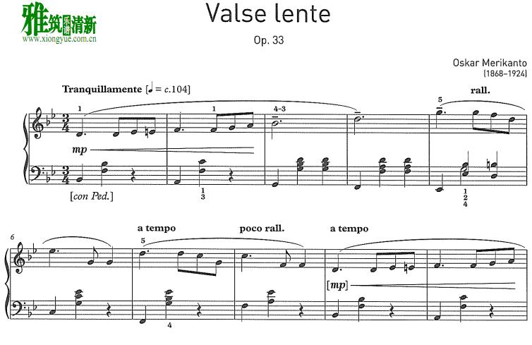 奥斯卡·梅利康托Oskar MERIKANTO - 缓慢圆舞曲Valse Lente钢琴谱
