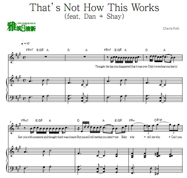 Charlie Puth - That's Not How This Works正谱 歌谱 钢琴谱