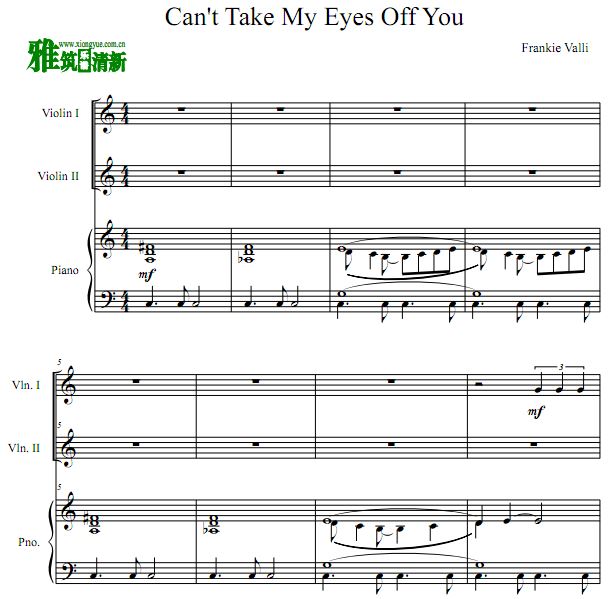 Can't Take My Eyes Off You 小提琴钢琴三重奏谱