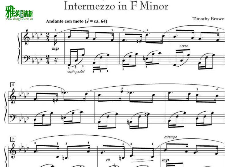 Brown Timothy布朗- F 小调间奏曲 - Intermezzo in F Minor钢琴谱
