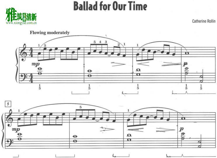 Rollin Catherine - Ballad for Our Time钢琴谱